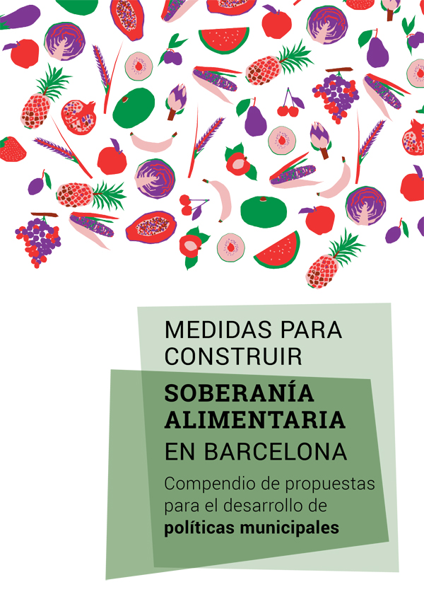 Medidas para construir soberania alimentaria en Barcelona