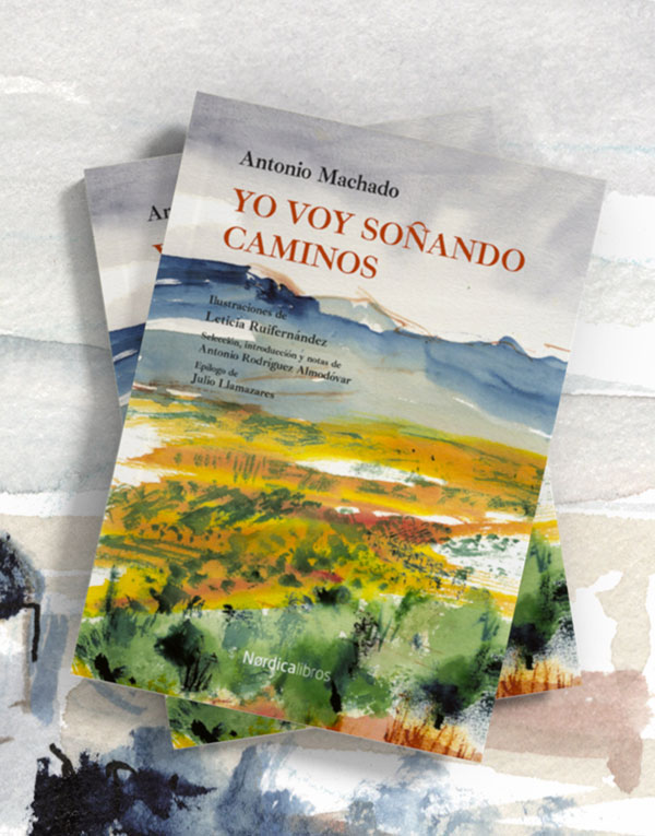 Yo voy soñando caminos (Nórdica Libros)