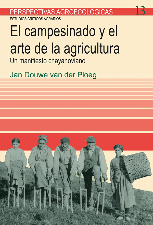 El campesinado y el arte de la agricultura